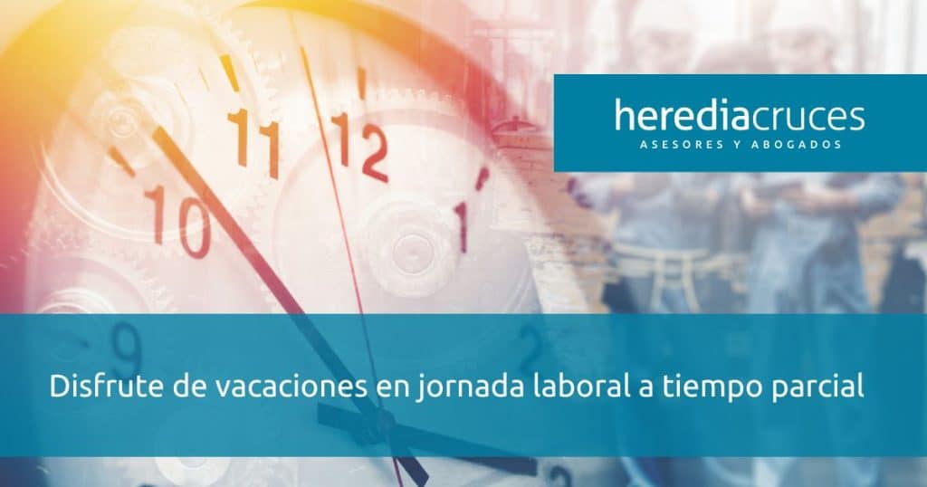 Vacaciones correspondientes a media jornada