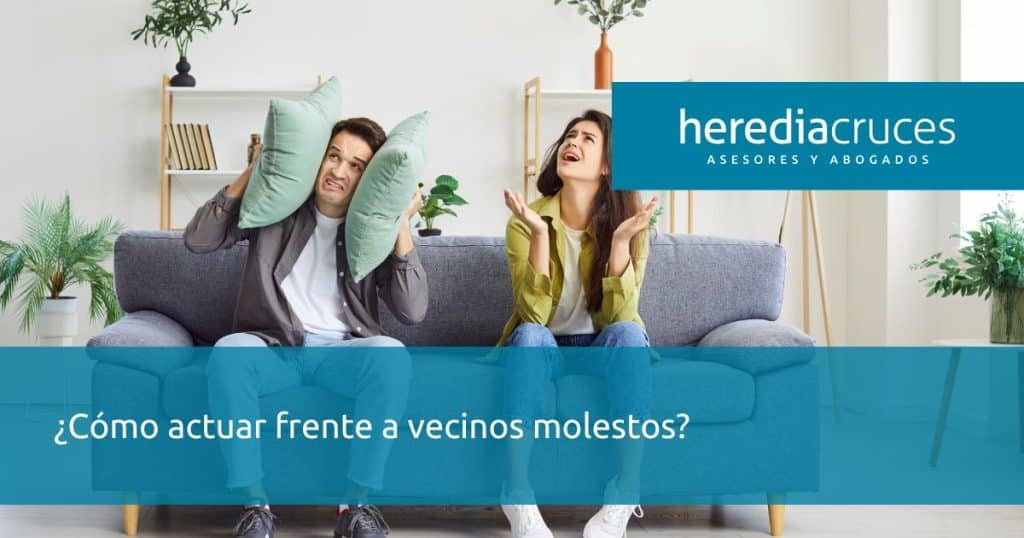 Vecinos molestos