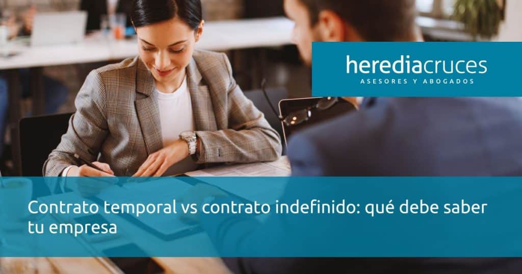 Contrato temporal vs contrato indefinido