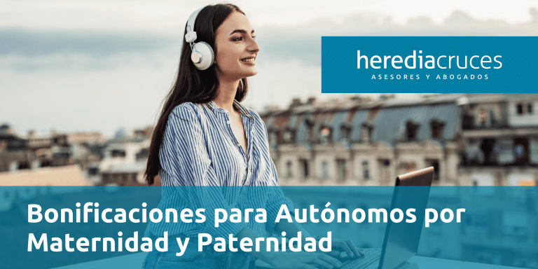 Bonificaciones para Autónomos por Maternidad y Paternidad